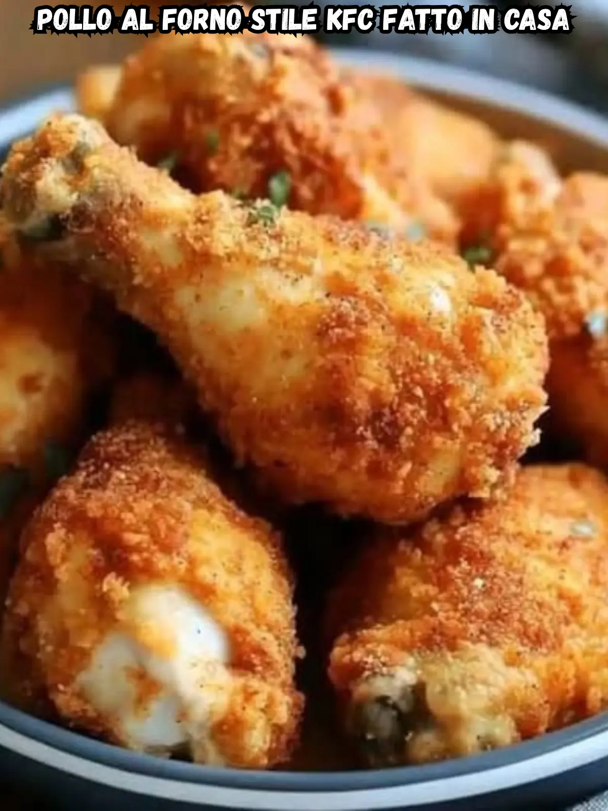 Pollo al Forno Stile KFC Fatto in Casa: Croccante Fuori, Morbido Dentro
