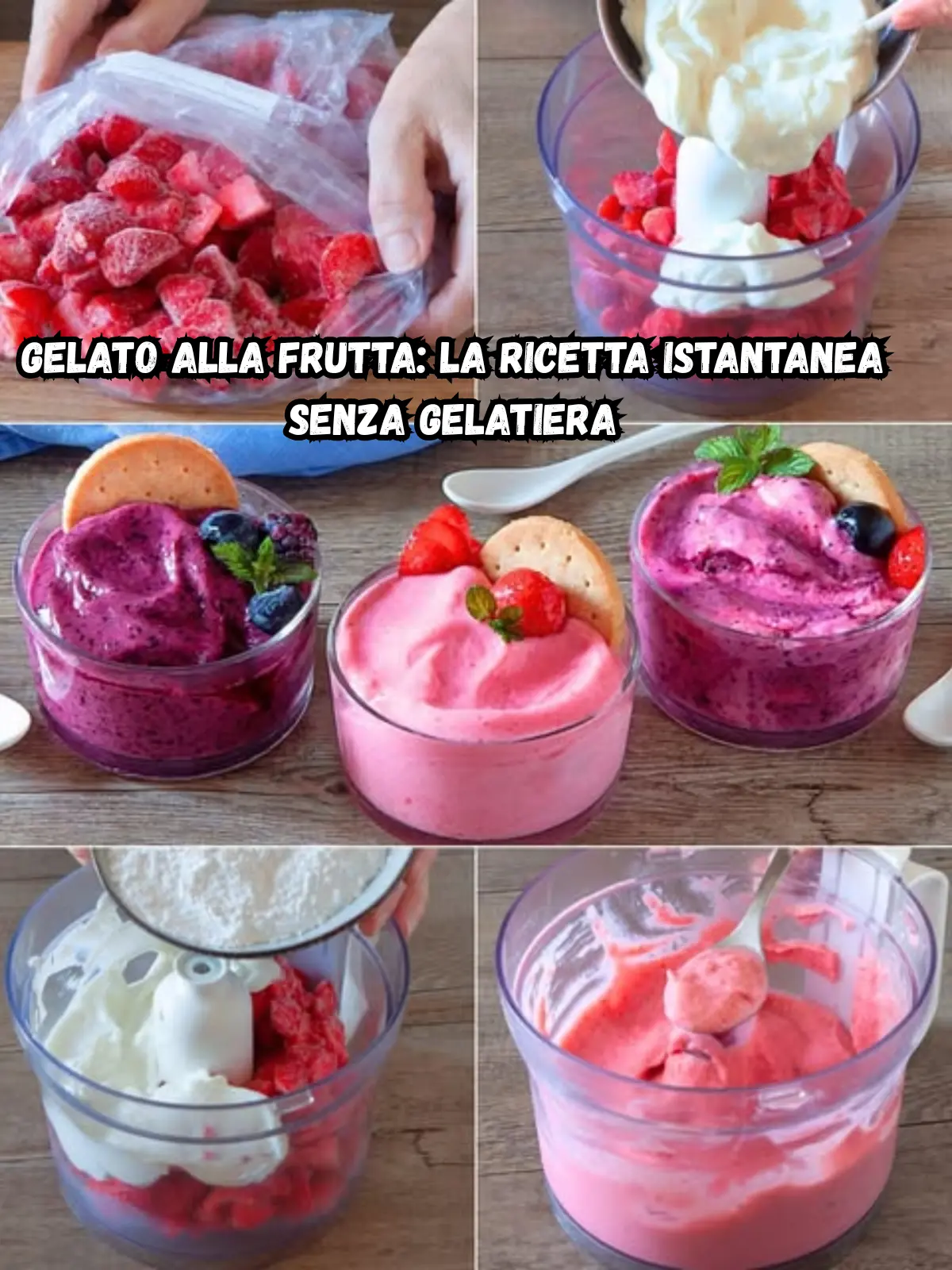 Gelato alla frutta: la ricetta istantanea senza gelatiera