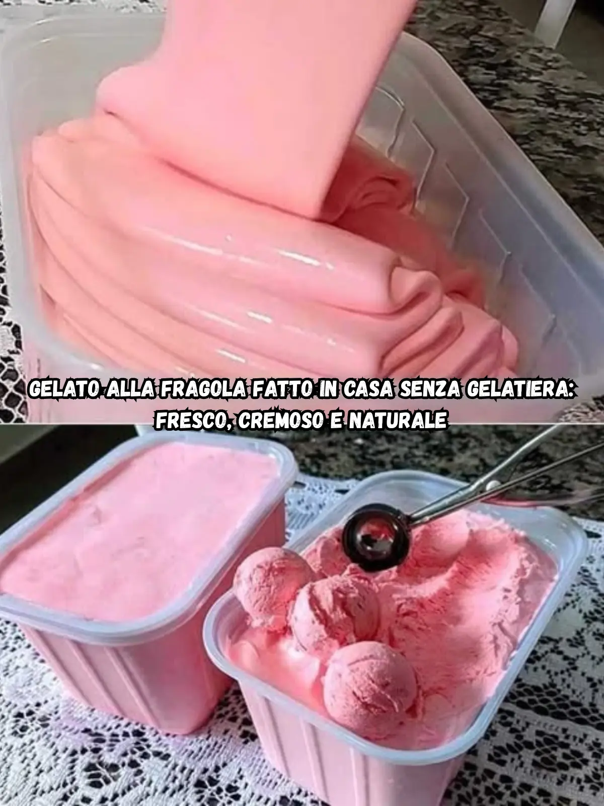 Gelato alla Fragola Fatto in Casa Senza Gelatiera: Fresco, Cremoso e Naturale
