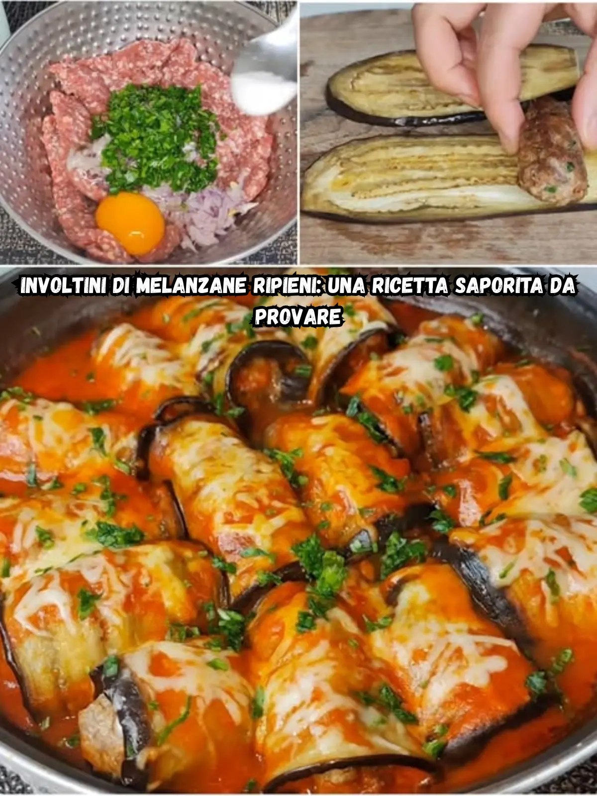 Involtini di melanzane ripieni: una ricetta saporita da provare